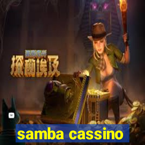 samba cassino